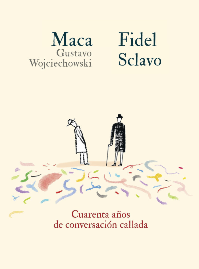  - Presentación del libro Cuarenta años de conversación callada" de Fidel Sclavo y Gustavo Wojciechowski (Maca) - Museo Nacional de Artes Visuales