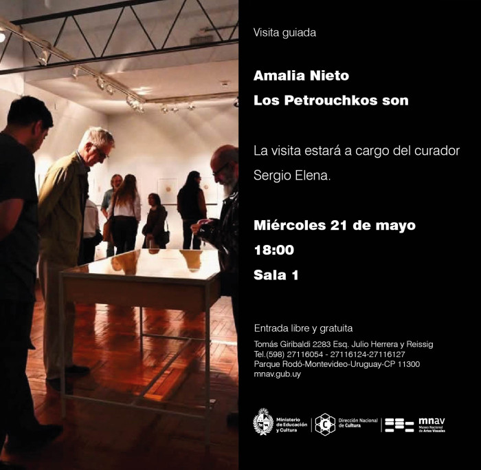  - Visita guiada en el marco de la muestra "Amalia Nieto - Los Petrouchkos son" - Museo Nacional de Artes Visuales