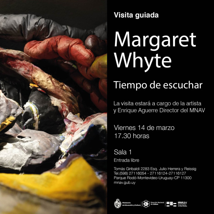  -  Visita guiada por la muestra "Margaret Whyte - Tiempo de escuchar" - Museo Nacional de Artes Visuales