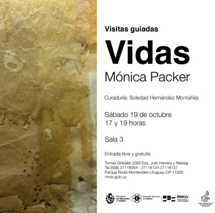  - Visitas guiadas en el marco de la exposición: "VIDAS Mónica Packer" - Museo Nacional de Artes Visuales