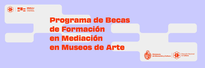  - El Museo Nacional de Artes Visuales abre convocatoria a becas de formación en mediación educativa - Museo Nacional de Artes Visuales